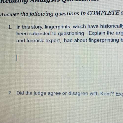 Did the judge agree or disagree with kent? explain why
