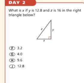 What is X if Y is 12.8 and Z is 16 in the right triangle below?