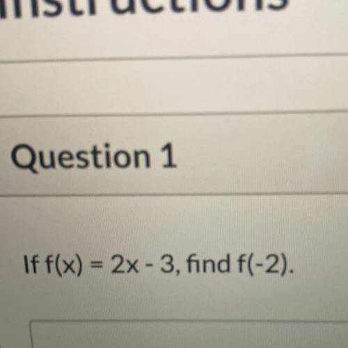 If f(x)=2x-3,find f(-2)