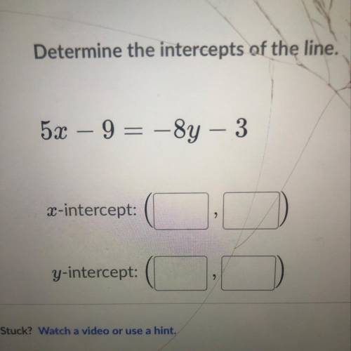 The x-intercept and y-intercept