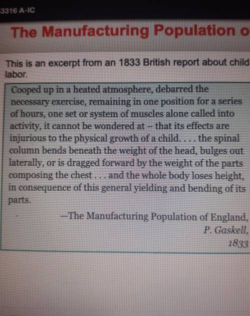 What conclusion does this passage support?Factory work made children stronger.Factory work prevented