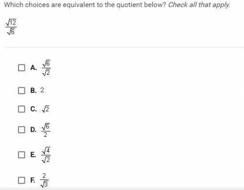 I think the answers are A D and F is this correct? i cant get this answer wrong! thank you in advanc
