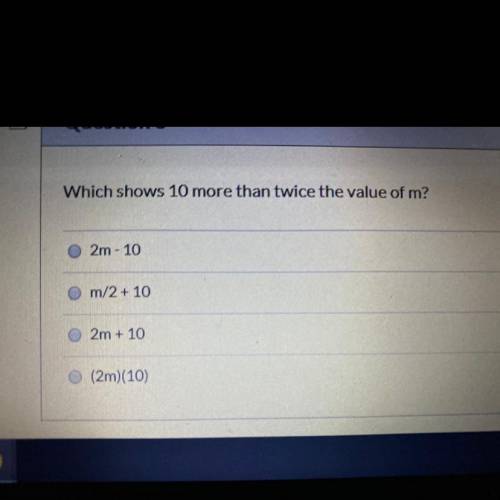 Which shows 10 more than twice the value of m?
