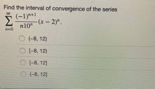 [50 points] Calculus- Interval of Convergence  Once I plug in the end values of the interval of conv