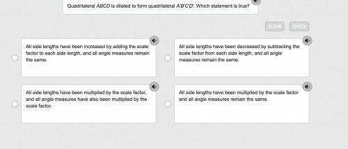Quadrilateral ABCD is dilated to form quadrilateral A′B′C′D′. Which statement is true?