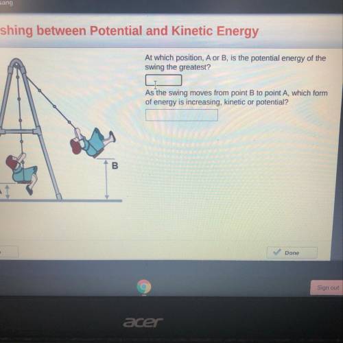 At which position, A or B, is the potential energy of the swing the greatest? As the swing moves fro