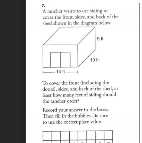A rancher wants to use siding to cover the front, sides, and back of the shed shown in the diagram b