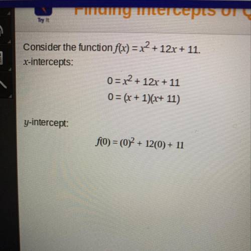 What are the intercepts of the function? The x-intercepts are The y-intercept is