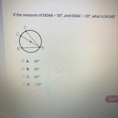 If the measure of ĐDAB = 50°, and ĐDAC = 20°, what is ĐCAB?