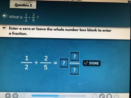 What is 1/2+2/5? Enter a zero or leave the whole number box blank to enter a fraction.