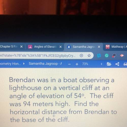 Fin the horizontal distance from brendan to the base of the cliff