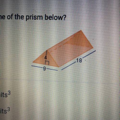 PLEASE HELP What is the volume of the prism below?