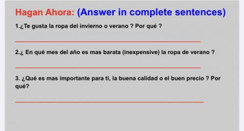 Can you guys do these Spanish questions ASAP, thanks will mark brainliest