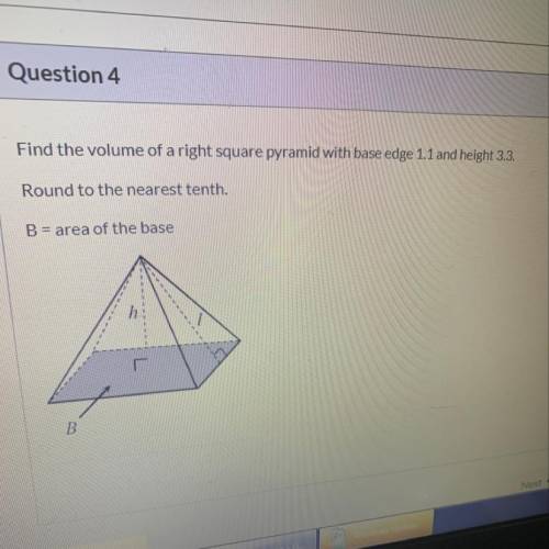 Edge : 1.1 and height 3.3 ... answer ?