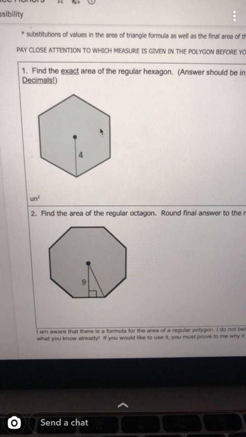Find EXACT area of regular hexagon (keep in radical form) Find area of octagon  Will give brainliest