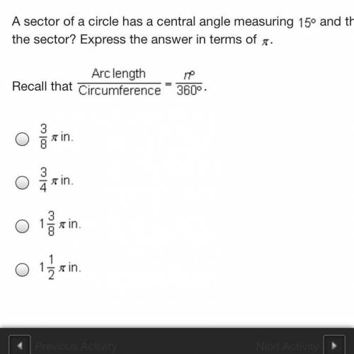 A sector of a circle has a central angle measuring 15 degrees and the radius of the circle measures