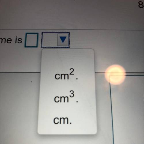 The answer is 168 but what is it cm2 cm3 or just cm?