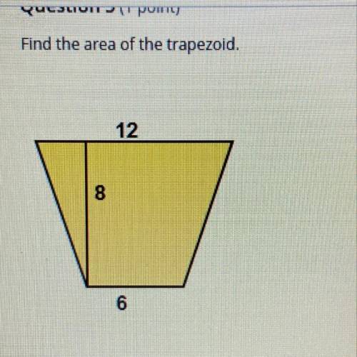 Find the area of the trapezoid. 12 8 6