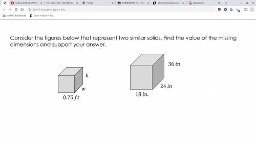 SHOW WORK FOR BRAINLIEST! Consider the figures below that represent two similar solids. Find the val
