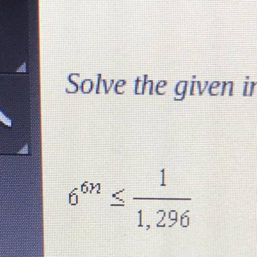 Solve he given inequality