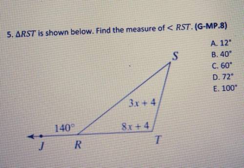 PLEASE HELP!! RST is shown below. Find the measure of <RST.A. 12°B. 40°C. 60°D. 72°E. 100°