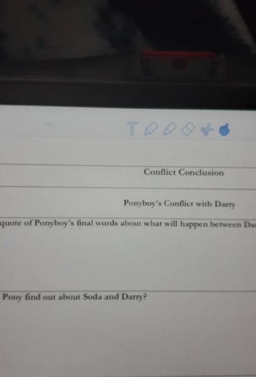 1st is cut off but it says copy the quote of ponyboud final words about what will happen between dar