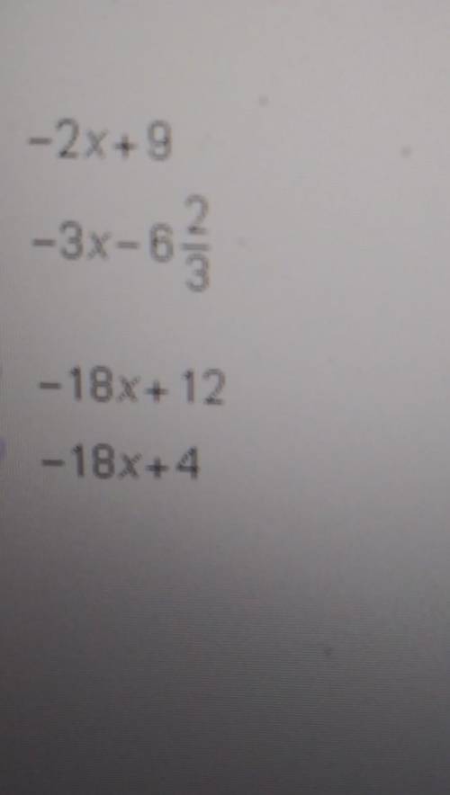 Which expression is equivalent to -6(3x-2/3)?