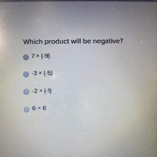 Which product will be negative?