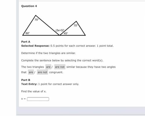 I need help ASAP please ;-; are the two triangles similar (yes or no) and are the congruent (yes or
