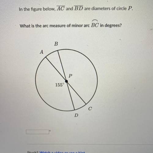 In the figure below, AC and BD are diameters of circle P. What is the arc measure of minor arc BC i