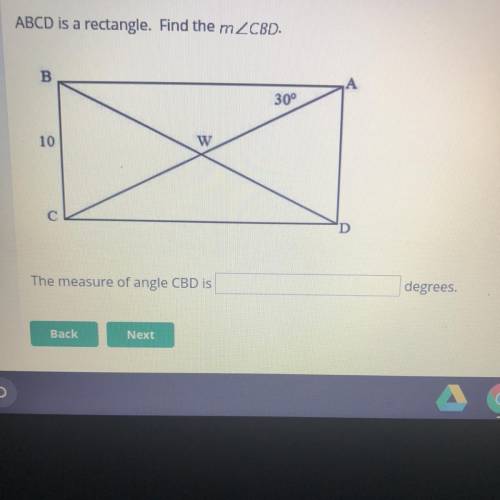 ABCD is a rectangle. Find the measure of angle CBD.