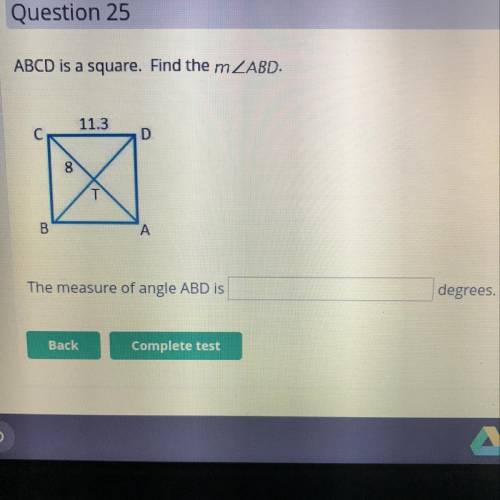 ABCD is a square. Find the measure of angle ABD