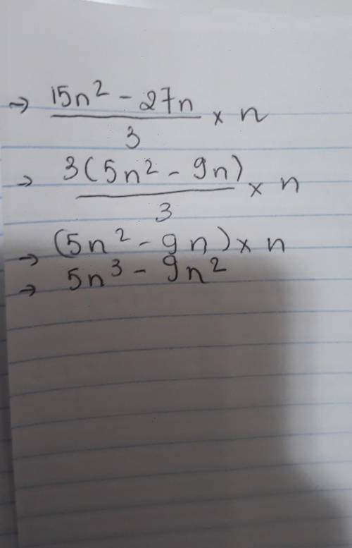 Determine the quotient of the following expression: (15n^2 - 27n) ÷ 3n​