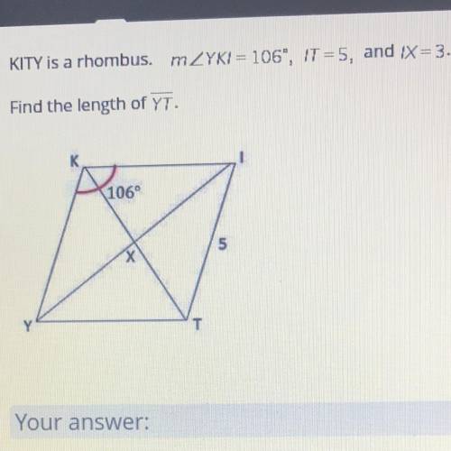 PLEASE HELP ME  KITY is a rhombus. m