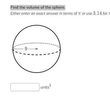 Find the volume of the sphere please help