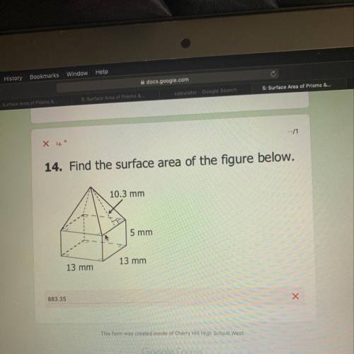 14. Find the surface area of the figure below. 10.3 mm 5 mm 13 mm 13 mm