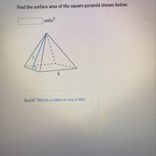 Find the surface area of the square pyramid shown below. units