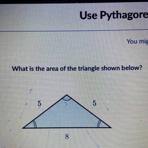 What is the area of the triangle shown below?