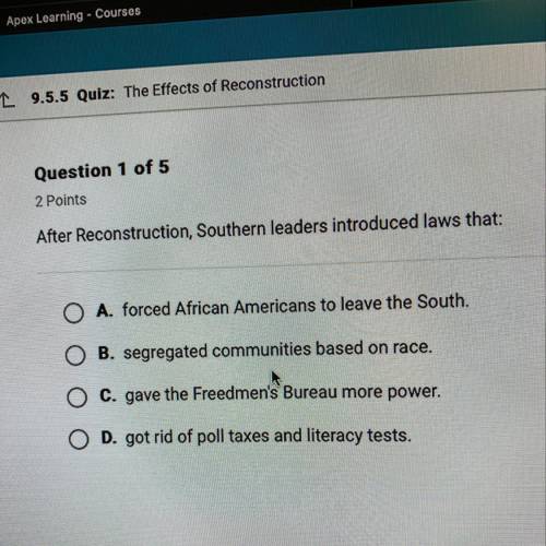 After reconstruction, southern leaders introduced laws that: a, b, c, or d