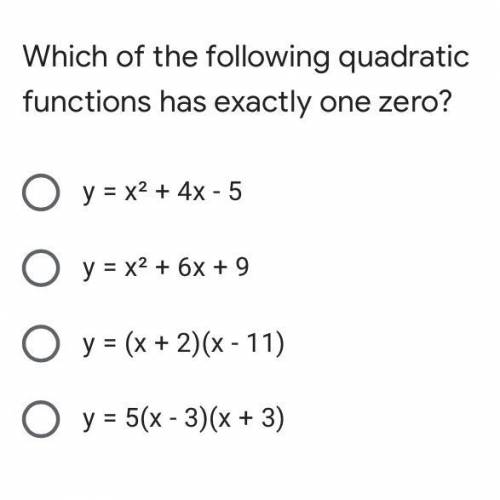 How do you know a quadratic function has exactly one zero?