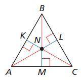 N is the incenter of △ABC. Use the given information to find NM. NK=2x−2 NL=−x+10 NM=