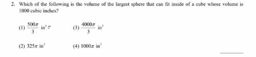 Which of the following is the volume of the largest sphere that can fit inside of a cube whose volu
