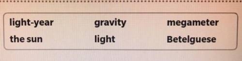 To measure the vast distance in space ,scientists use a unit called a ______, which is how far trav