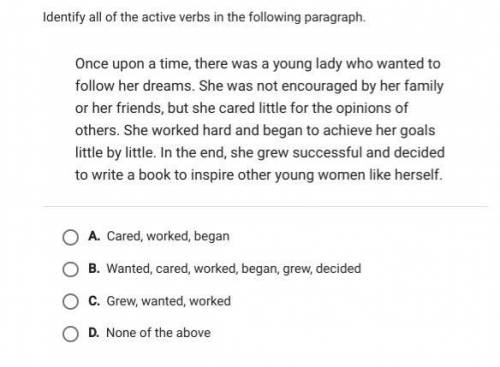 Identify all the active verbs in the following paragraph.