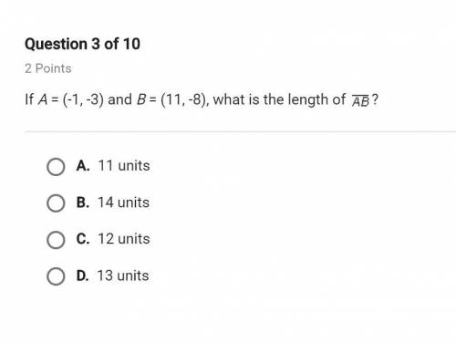 If a=(-1, -3) and b=(11, -8) what is the length of ab?