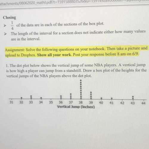 Help pleasseee •-•

1. The dot plot below shows the vertical jump of some NBA players. A vertical