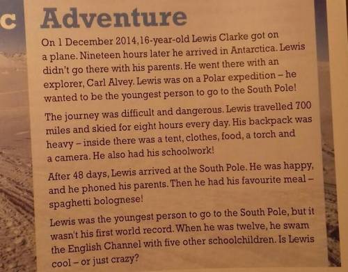 Read and listen to the text. Find six

things that Lewis took in his backpack. W załączniku masz z