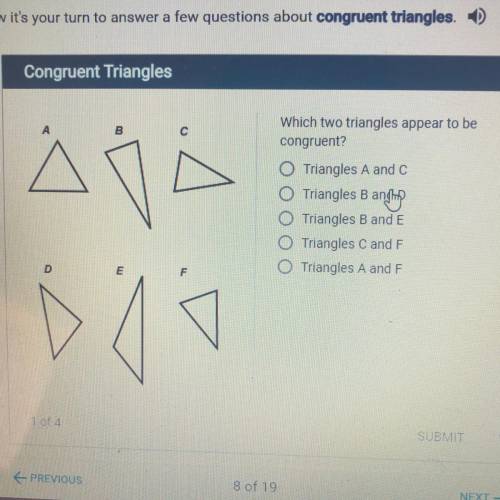 Which two triangles appear to be congruent?