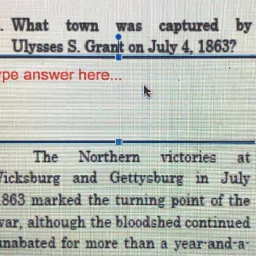 What town was Captain by Ulysses s. Grant on July 4th
