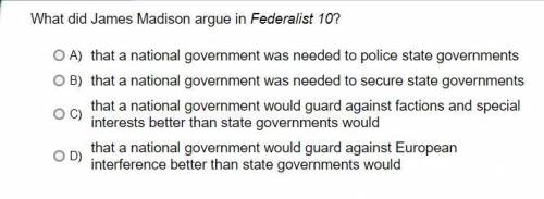 What did james madison argue in federalist 10?
